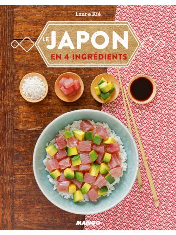 Le Japon en quatre ingrédients
