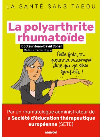 La polyarthrite rhumatoïde
