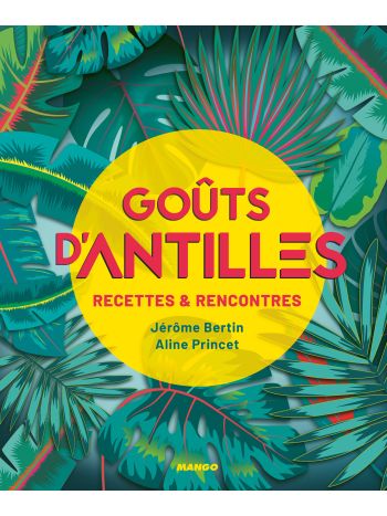 Goûts d'Antilles