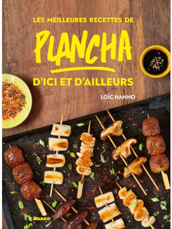 Les meilleures recettes de plancha d'ici et d'ailleurs