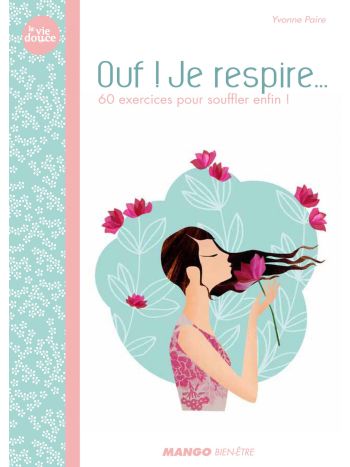 Ouf ! Je respire
