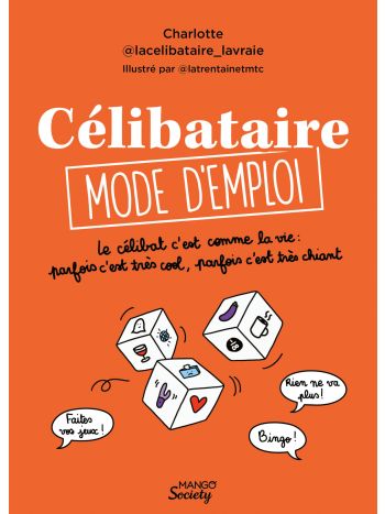 Célibataire mode d'emploi