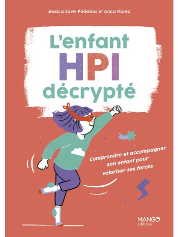 L'enfant HPI décrypté 