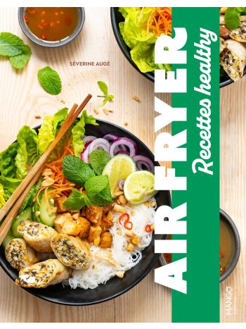 Air fryer - recettes healthy 