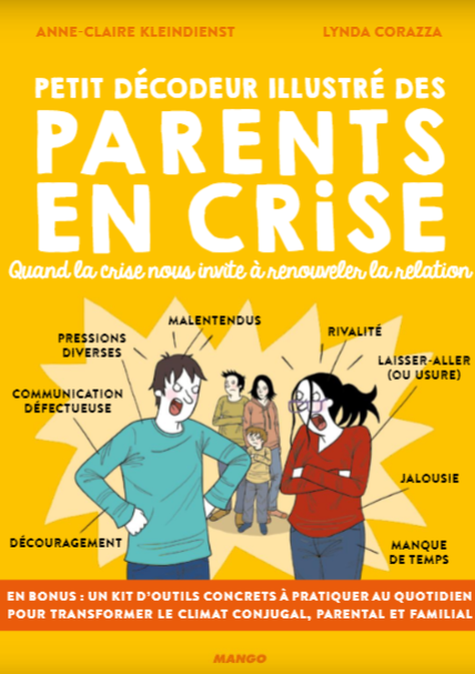Couverture Petit décodeur illustré des parents en crise
