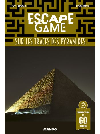  Escape game : sur les traces des pyramides 