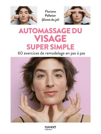 Automassage du visage super simple