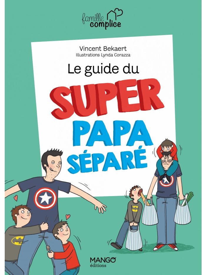 Le guide du super futur papa