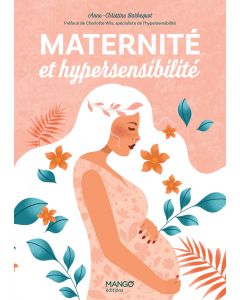 Maternité et hypersensibilité
